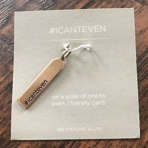Origami Owl - “I cant even” Pendant